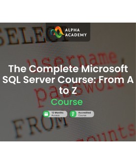 The Complete Microsoft SQL Server Course: From A to Z Alpha Academy Code Key GLOBAL